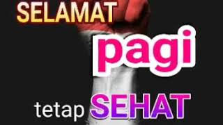 Download lagu Ucapan selamat pagi membangkitkan semangat mp3