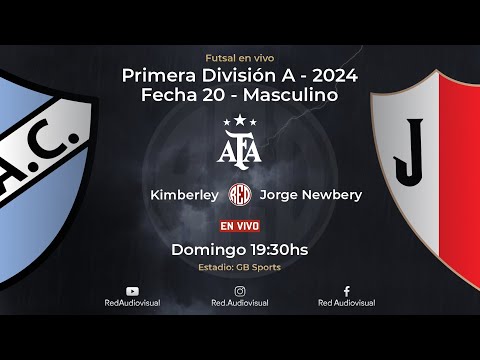 🔴 Kimberley vs Jorge Newbery - Fecha 20 - Primera División A - Futsal AFA 2024 - Masculino