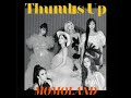 Momoland Thumbs up (English version) 1 hour