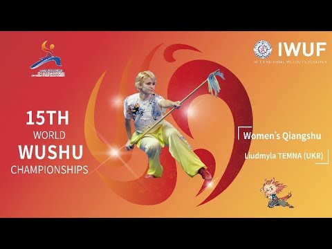 15th WWC Women’s Qiangshu Bronze Medalist Performance (Liudmyla TEMNA)