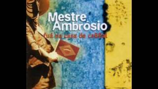 Mestre Ambrósio - Fua Na Casa De Cabral