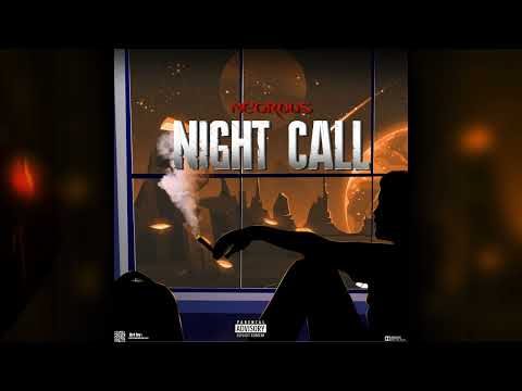 NeGrous - NIGHT CALL