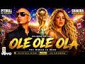 PITBULL X SHAKIRA OLE OLE OLA FIFA WORLD CUP 2026 Official Fan Song Live Perfomance Anthem