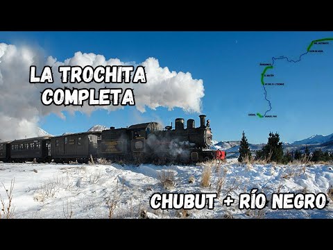 La Trochita COMPLETA - Chubut + Río Negro #latrochita #ríonegro #trenpatagonico