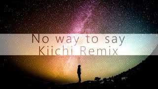 【浜崎あゆみ】No way to say -Bigroom Prog RMX-