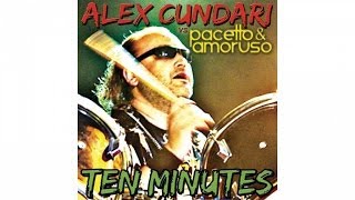 Alex Cundari vs. Pacetto E Amoruso - Ten Minutes