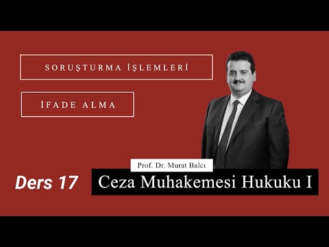 (Ceza Muhakemesi Hukuku) CMK I Ders 17