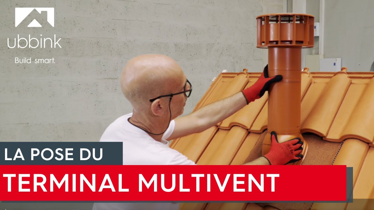 Comment poser le terminal Multivent Ubbink ?