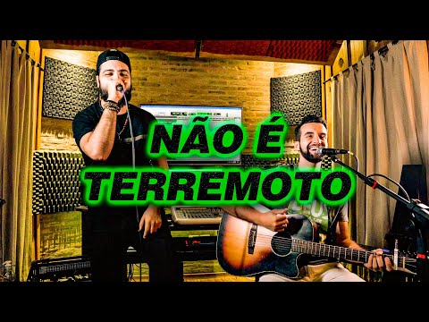 Tomás Henrique e Rafael - NÃO É TERREMOTO - #DeTudoUmPouco