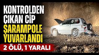 Kontrolden Çıkan Cip, Şarampole Yuvarlandı 2 Ölü, 1 Yaralı