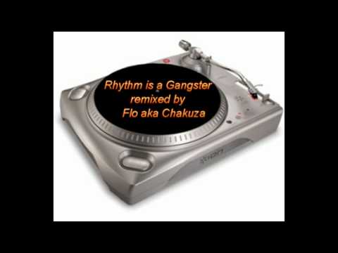 Rhythm is a Gangster