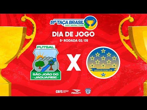 Taça Brasil Adulto Masc. 1ª Divisão | São João do Jaguaribe x Constelação | 5ª Rodada | Ao Vivo