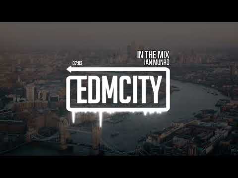 Ian Munro - In The Mix