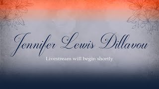 Jennifer Dillavou Celebration of Life