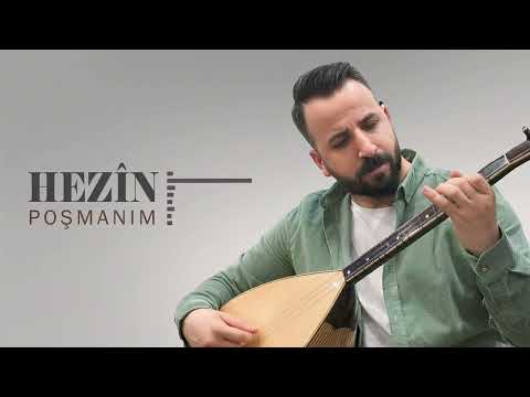 HEZÎN - POŞMANIM [Official Music Video]