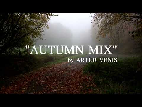 Artur Venis - Autumn Mix