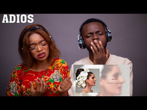 OUR FIRST TIME HEARING Diana Navarro - Adiós REACTION!!!