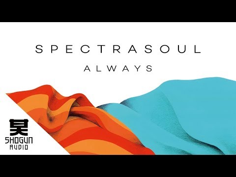 SpectraSoul - Always