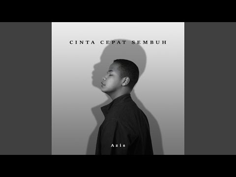 Download Asiz - Cinta Cepat Sembuh MP3