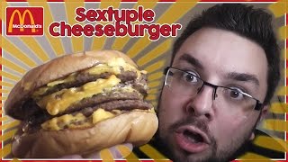 McDonalds Sextuple Cheeseburger  Food Review UK