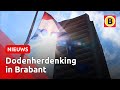 Alles is anders, maar het herdenken gaat door | Omroep Brabant