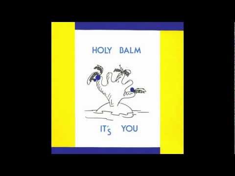 Holy Balm - Phone Song