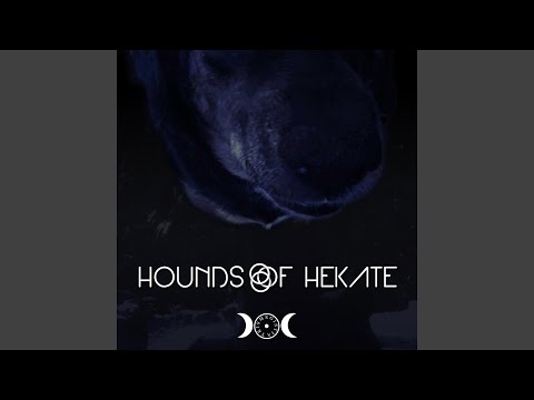 Hounds of Hekate