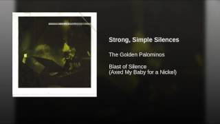 Strong, Simple Silences