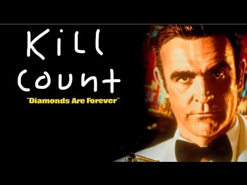 Diamantenfieber (1971) Kill Count