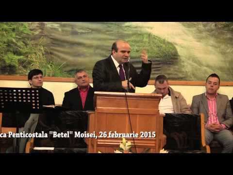 Evanghelizare Biserica Penticostala BETEL  Moisei 26 februarie 2015