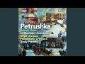 Petrushka (Ballet) K 12: XIV. Apparition of Petrushka's Ghost