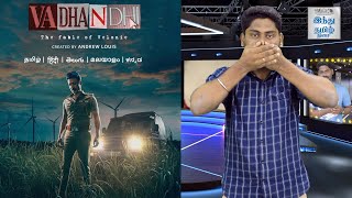 Vadhandhi - The Fable of Velonie Review | Vadhandhi Review | Vadhandhi Web Series Review | SJ Suryah