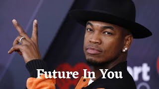 Ne-Yo Future In You