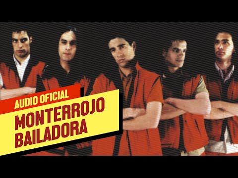 Monterrojo - Bailadora (Audio Oficial)