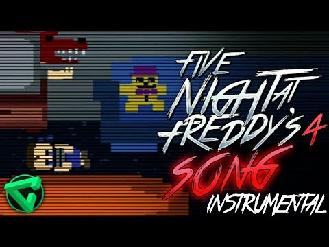 Five Nights at Freddy's 4 Song By iTownGamePlay | Instrumental