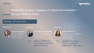 EMBRACE  Embryo Analysis of Culture Environment   All you need to know!