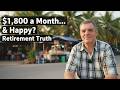 Retired On 1 800 A Month And Truly Happy