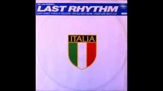 Last Rhythm - Last Rhythm (Jimmy Gomez Voyage of Discovery) (HQ)