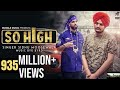 So High | Official Music Video | Sidhu Moose Wala ft. BYG BYRD | Humble Music
