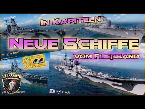 Alle neuen Schiffe 🛠️ am Fließband in Kapiteln World of Warships 🛟