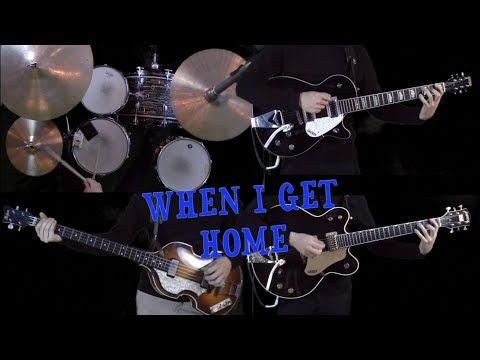 When I Get Home - Instrumental Cover Guitar, Bass and Drums Video