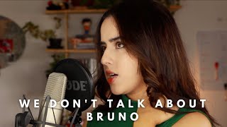 We Don&#39;t Talk About Bruno - From Encanto (Cover by Ana D&#39;Abreu)