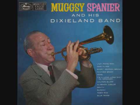 Muggsy Spanier & his dixieland band - It's a long way to tipperary