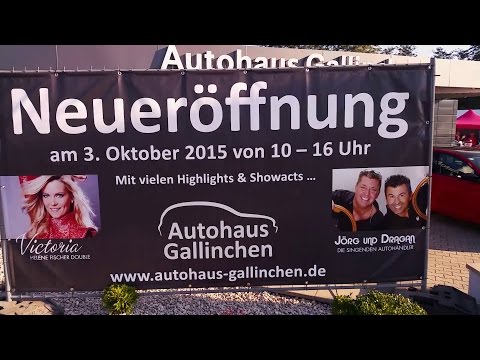 Autohaus Gallinchen Neueröffnung