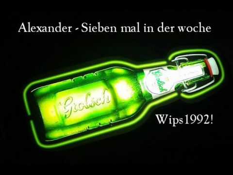 Alexander  - Sieben mal in der woche