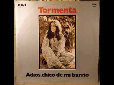 Adios chico de mi Barrio - Tormenta