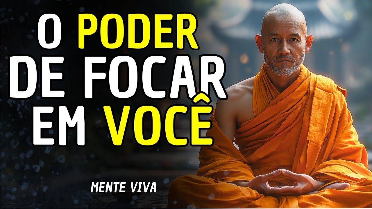 9 LIÇÕES Budistas Para Alcançar a VERDADEIRA PAZ Interior com o PODER de Focar em VOCÊ MESMO!