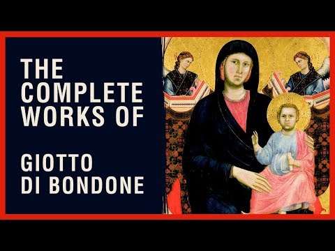 The Complete Works of Giotto Di Bondone