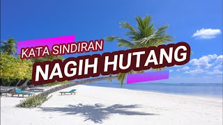 Download lagu kata sindiran nagih hutang di status WA ~ cerita dan nasehat mp3
