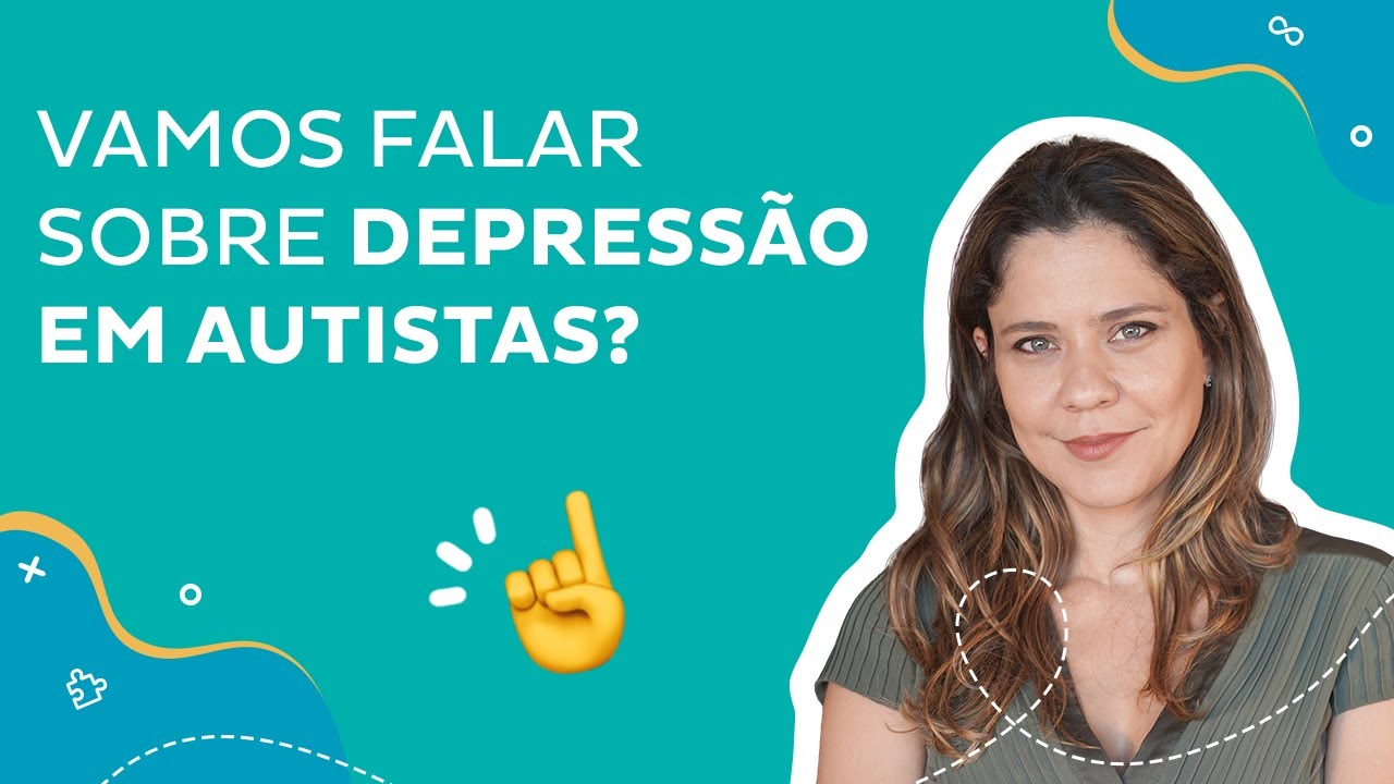 Vamos falar sobre depressão em autistas?